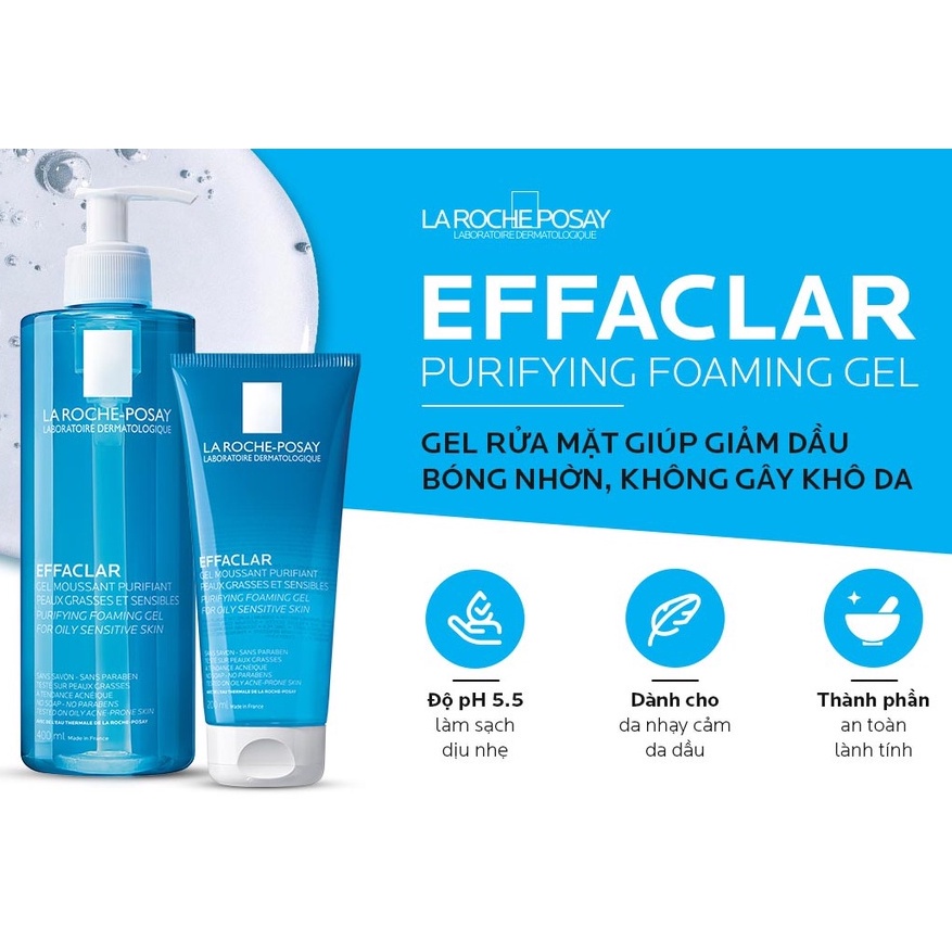 Sữa rửa mặt La Roche Posay Effaclar, Pháp (50ml/200ml/400ml) cho da dầu, da mụn, da nhạy cảm