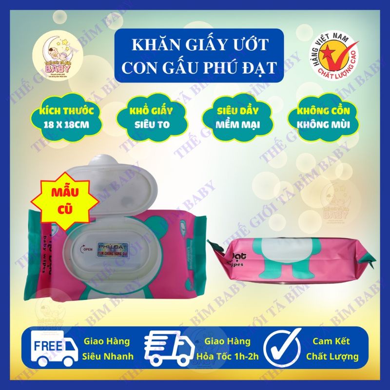 [Gấu trúc] Khăn giấy ướt Phú đạt 120 tờ không mùi date mới gói to dày mẫu cũ