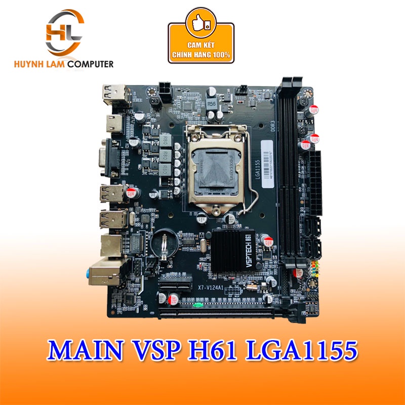 Main VSP H61 X7 V124A1 (Socket 1155, HDMI+VGA DDR3) - Hàng chính hãng