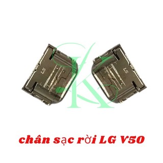 Chân sạc Lg V50 / v40