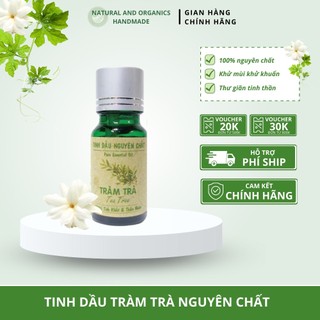 Tinh dầu tràm trà thiên nhiên nguyên chất tinh dầu tinh dầu massage body tinh dầu tràm trà 100% thiên nhiên 10ml