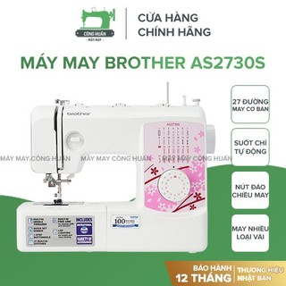Máy May, Máy Khâu Gia Đình Brother AS2730S - Sản Phẩm Chính Hãng 100% - Bộ Quà Tặng Hấp Dẫn