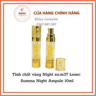 Tinh chất vàng Night su:m37 Losec Summa Night Ampule 10ml