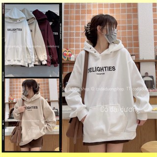  Áo hoodie nam nữ,Áo sweater nỉ nam nữ from rộng Unisex chất nỉ ngoại siêu dày dặn có mũ 2 lớp in chữ DELIGHTIES 