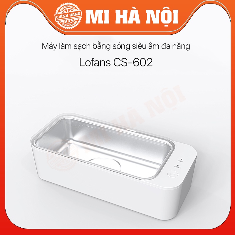 Máy Làm Sạch Bằng Sóng Siêu Âm Lofans CS-602 / Lofans C3