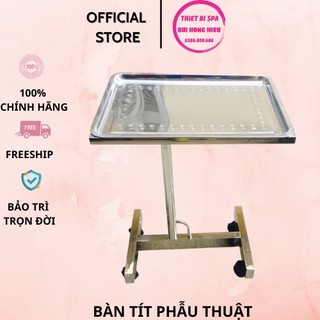 Bàn Tít Phẫu Thuật 🏆️🏆 Đựng Dụng Cụ Tiểu Phẫu Trong Spa