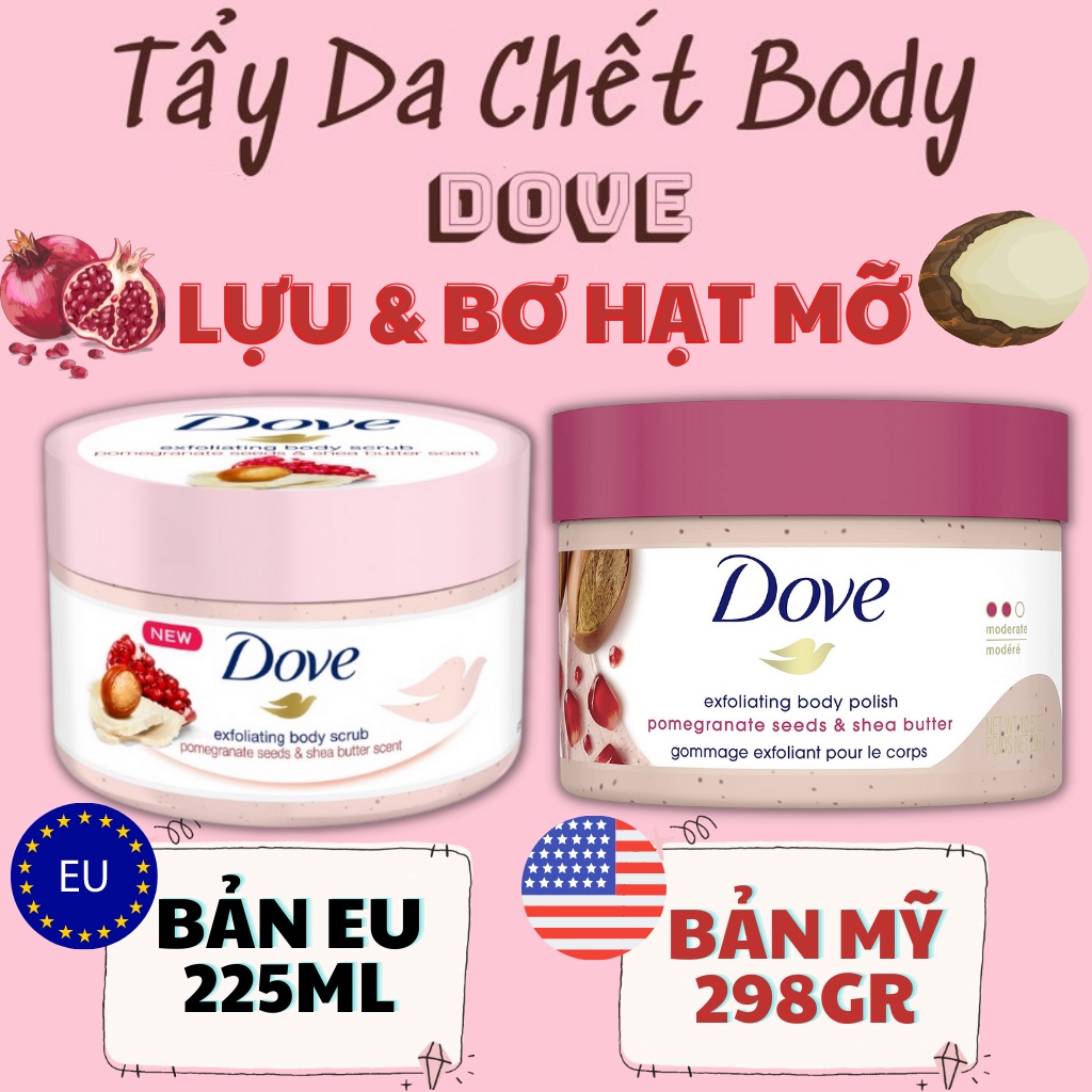 Tẩy Tế Bào Chết Dove Lựu Bản Mỹ & EU Chính Hãng, Tẩy Da Chết Dove Lựu Mỹ & EU