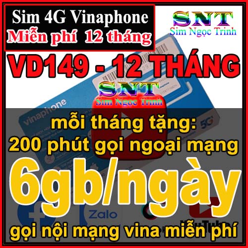 Sim 4G Vina VD149 Miễn Phí Data  6GB/  1 Ngày Và Gọi 12 Tháng Không Cần Nạp Tiền