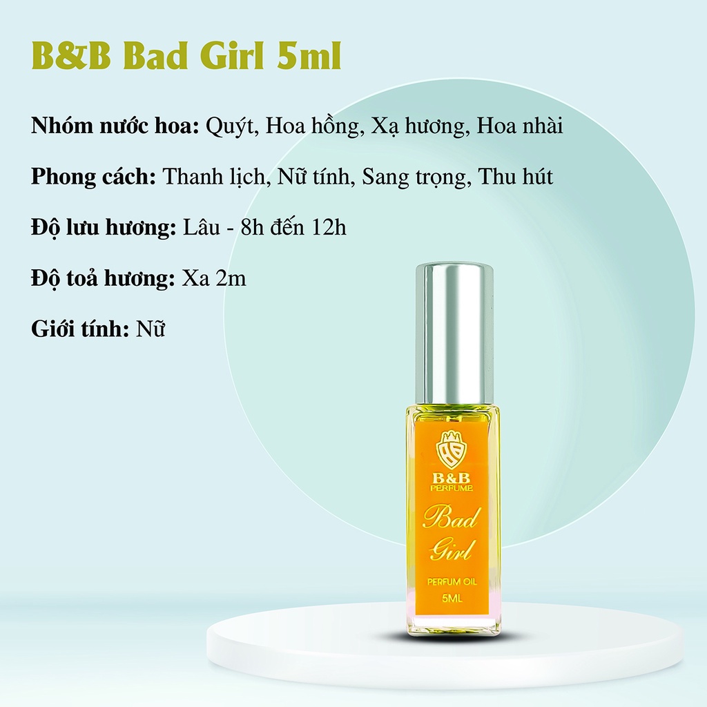 Tinh dầu nước hoa nữ B&B Test Bad Girl 5ml lưu hương cực lâu phong cách Pháp