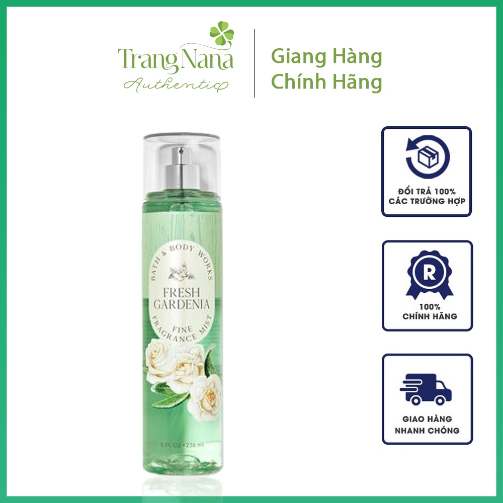 Xịt Thơm Body Nước Hoa Body Mist Khử Mùi Cơ Thể Bath And Body Works Full Size 236ml - FRESH GARDENIA