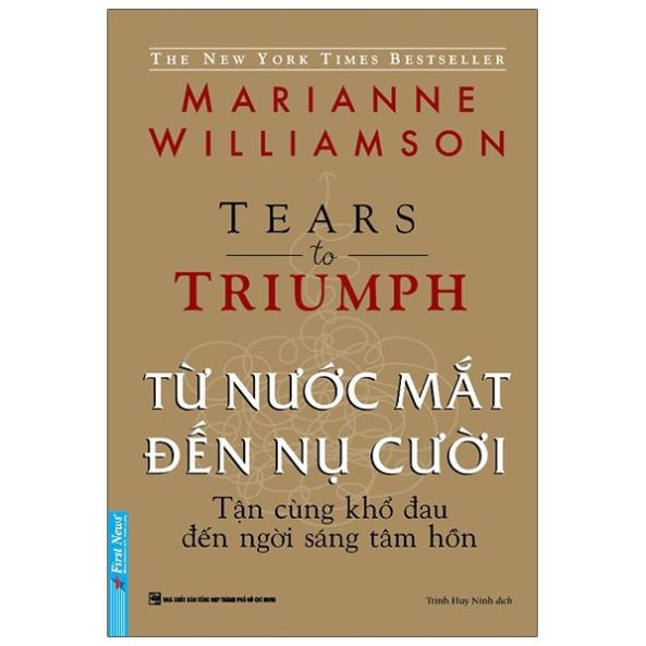Sách Từ nước mắt đến nụ cười First News - BẢN QUYỀN