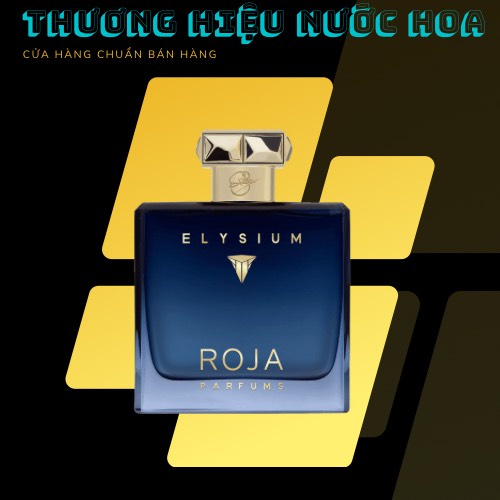 Nước hoa dùng thử Roja Dove Elysium Test 5ml/10ml/20ml ✰Ɓắp