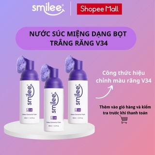 Nước súc miệng làm trắng răng, thơm miệng dạng bọt smilee - sử dụng công nghệ v34 hiệu chỉnh sắc tố vàng răng