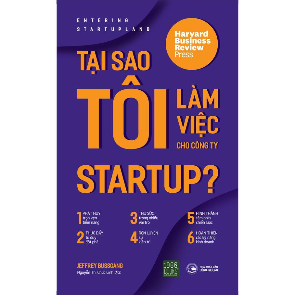 Sách Tại Sao Tôi Làm Việc Cho Công Ty Startup? - 1980Books - BẢN QUYỀN