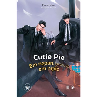 Sách Cutie Pie - Em Ngoan, Lại Cho Là Em Ngốc - BẢN QUYỀN