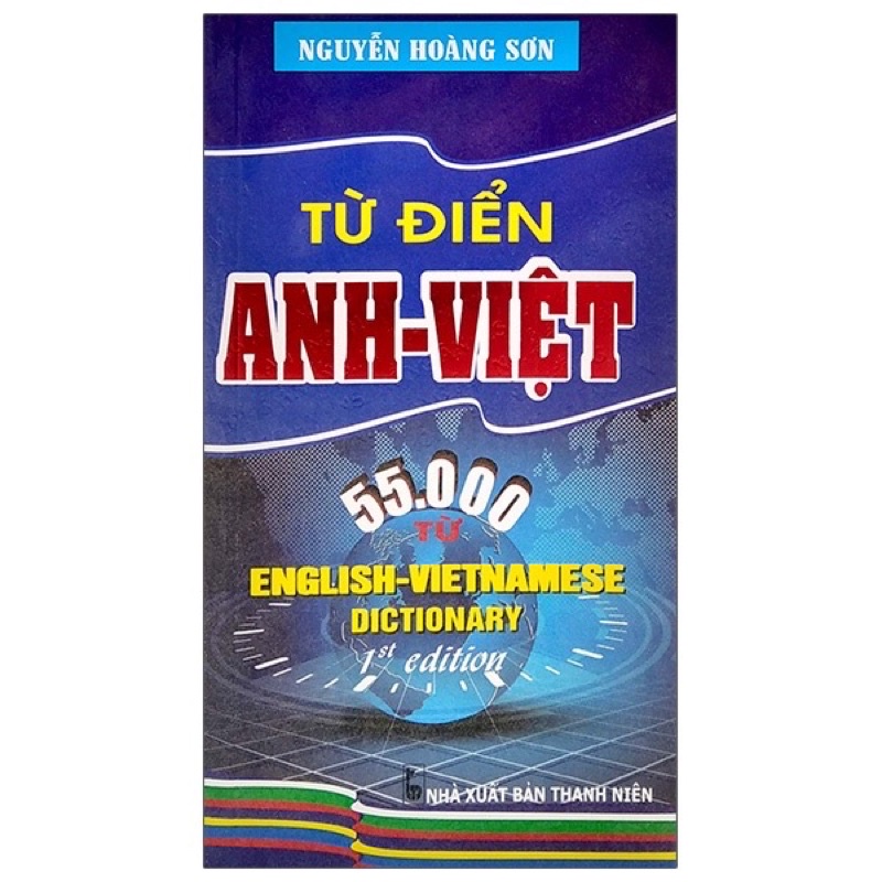 Sách : Từ Điển Anh - Việt 55.000 Từ