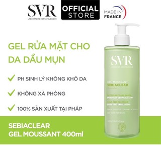 Gel rửa mặt SVR Sebiaclear Gel Moussant 400ml