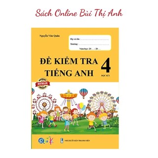 Sách - đề kiểm tra tiếng anh 4 học kì 1