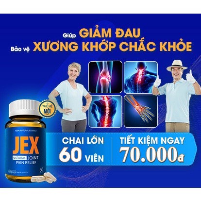 JEX MAX 60V CHÍNH HÃNG - GIẢM ĐAU,BẢO VỆ XƯƠNG KHỚP- Mua 2 tặng 1 15v