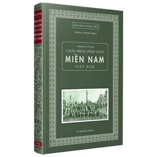 Sách Phong Trào Chấn Hưng Phật Giáo Miền Nam Việt Nam