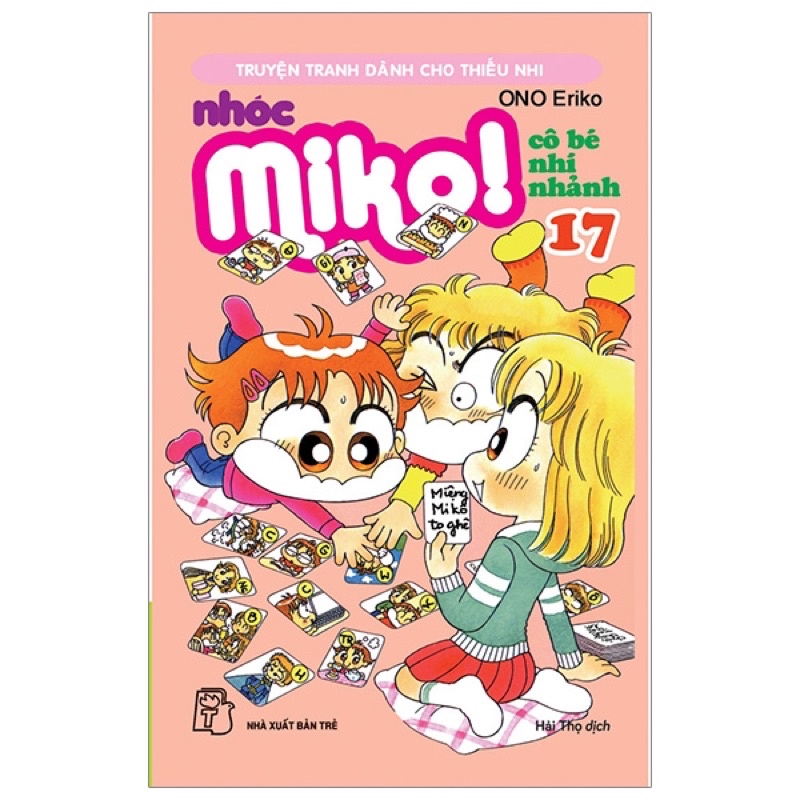 Sách - Nhóc Miko: Cô Bé Nhí Nhảnh - Tập 17 - ONO Eriko