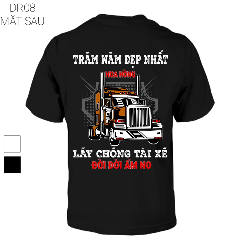 Áo nghề lái xe trăm năm đẹp nhất hoa hồng lấy chồng tài xế đời đời ấm no DR08