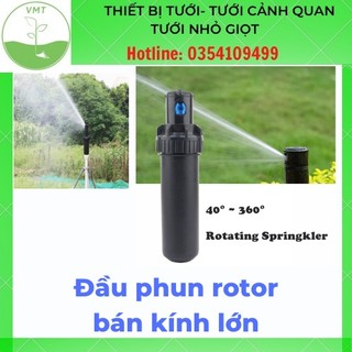 Đầu phun rotor bán kính lớn- chuyên tưới cỏ- sân vườn chân ren trong 27mm - chỉnh được góc tưới