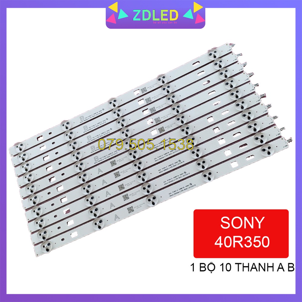 Thanh LED Tivi SONY 40R350 - Lắp zin tivi 40R350,40R452 - 1 bộ 10 thanh ( 5 thanh A + 5 thanh B ) - LED MỚI 100% nhà máy