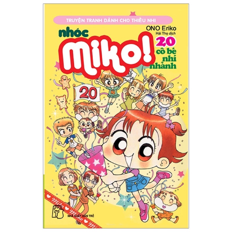 Sách - Nhóc Miko: Cô Bé Nhí Nhảnh - Tập 20 - ONO Eriko
