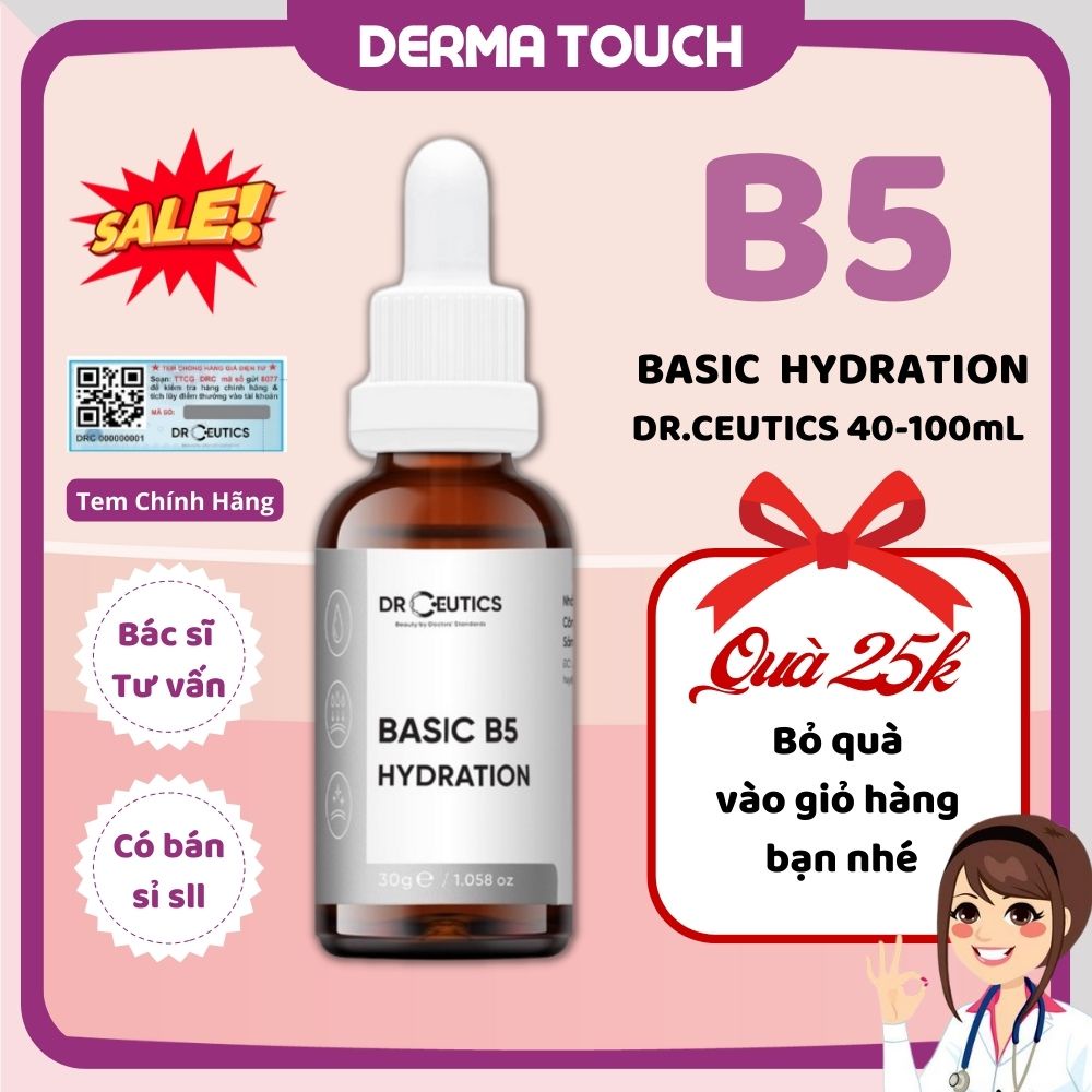 Serum Basic B5 Dr.Ceutics Hydration dành cho da dầu mụn 30g - 100g Dược mỹ phẩm Derma Touch