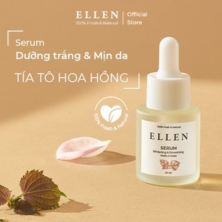 Serum Ellen Tía tô Hoa hồng dưỡng trắng và mịn da