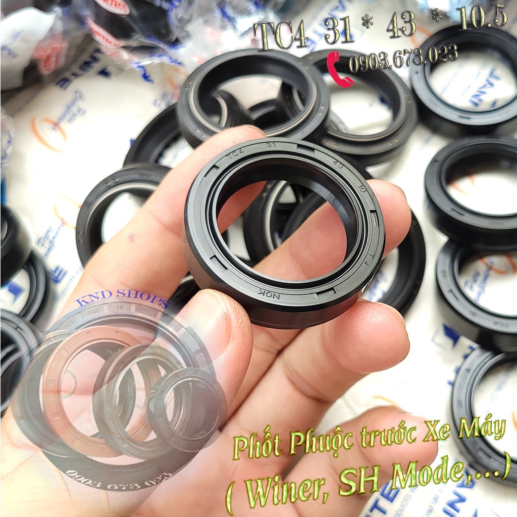 Phớt giảm xóc trước NOK/TTO TC4 31*43*10  & NACTEC DCY 31*43*10.5  dùng Winner, Lead, SCR, SH Mode