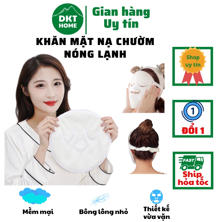DKT HOME Khăn mặt nạ chườm nóng, khăn bông đắp mặt, ủ ấm, xông hơi làm nóng, lạnh làm sạch lỗ chân lông, thư giãn da mặt