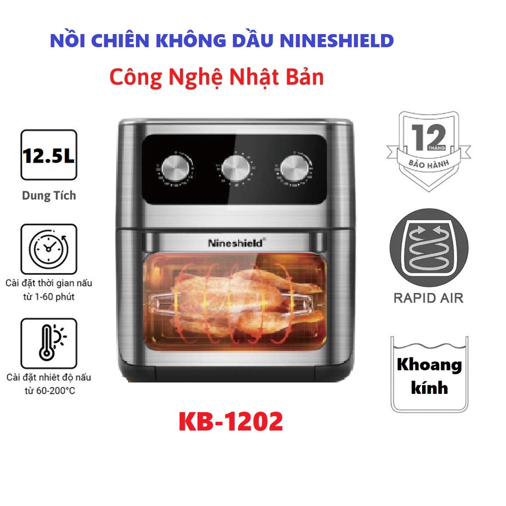 Nồi chiên không dầu NINESHIELD 12.5L KB-1202 BẢO HÀNH 12 THÁNG
