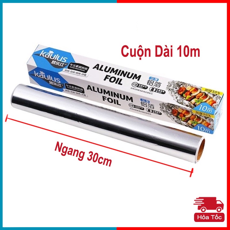 Cuộn giấy bạc nướng nhôm 10 mét KAULUS bọc thực phẩm dùng cho nồi chiên không dầu, lò nướng
