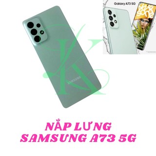 Nắp lưng samsung a73 5g zin