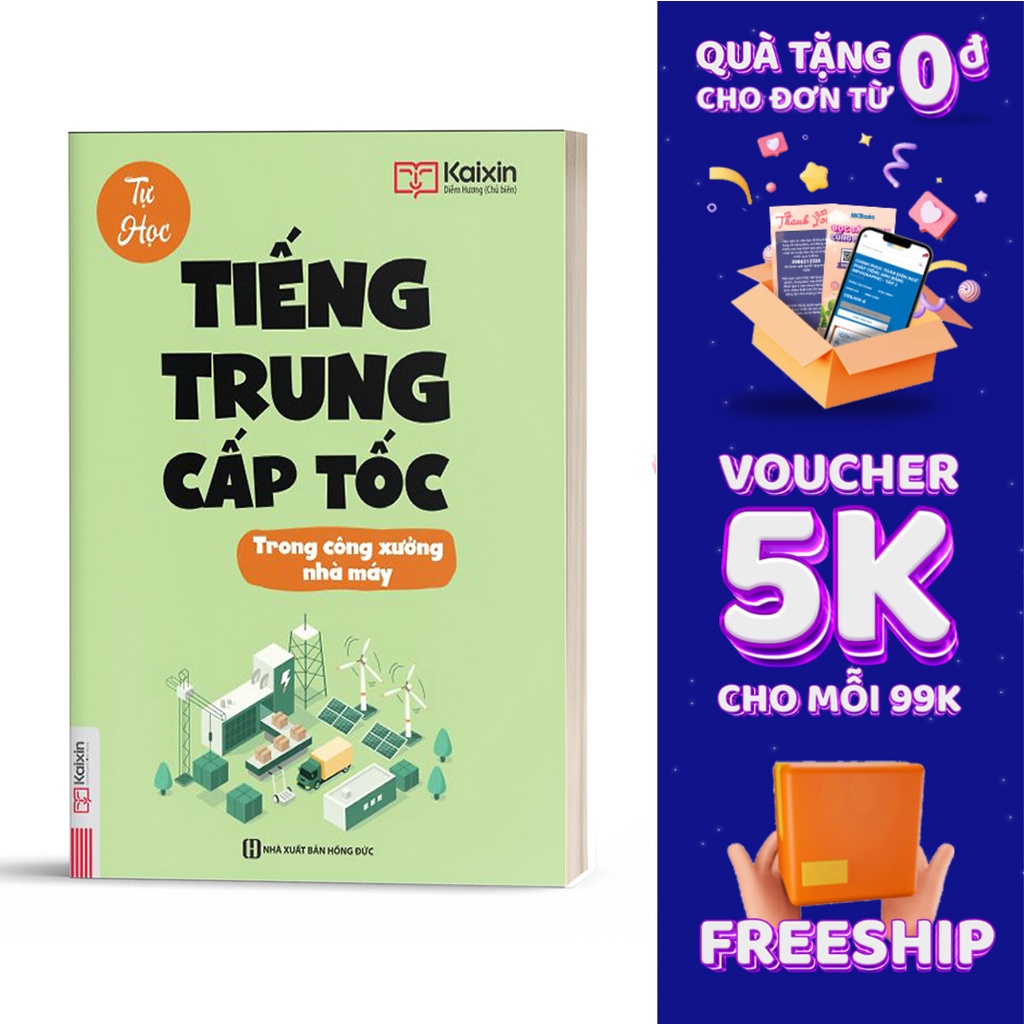 Sách - Tự Học Tiếng Trung Cấp Tốc Trong Công Xưởng, Nhà Máy - Kèm App Học Online