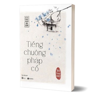 Sách - Tiếng Chuông Pháp Cổ