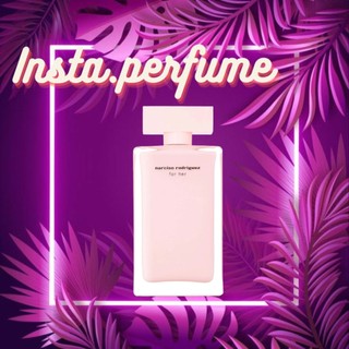 Insta.Perfume - Nước Hoa Narciso Rodriguez for Her Eau de Parfum