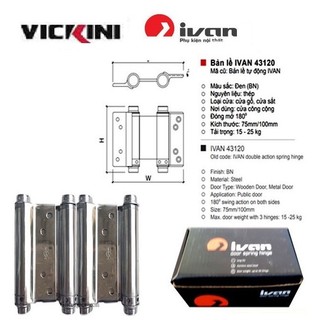 Bản lề cửa  tự động inox 2 chiều VICIKINI - IVAN -XIEHE (1 bộ 2 cái)