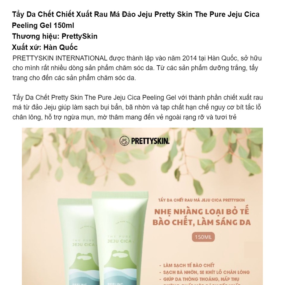 Tẩy Da Chết Rau Má PEELING GEL PRETTYSKIN, Sáng Da, Giảm Mụn Đầu Đen Hiệu Qủa - 150ml