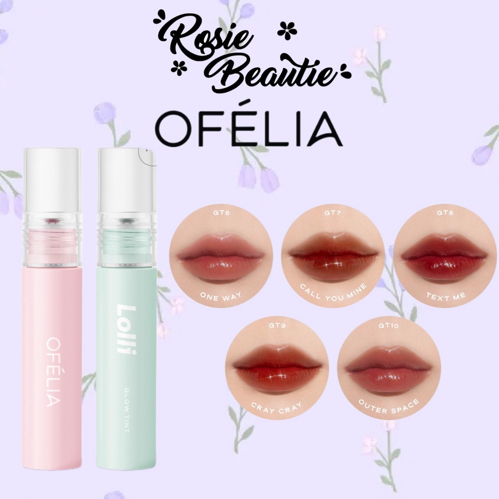 SON TINT BÓNG LÌ OFÉLIA LOLLI GLOW TINT XANH HỒNG MỚI