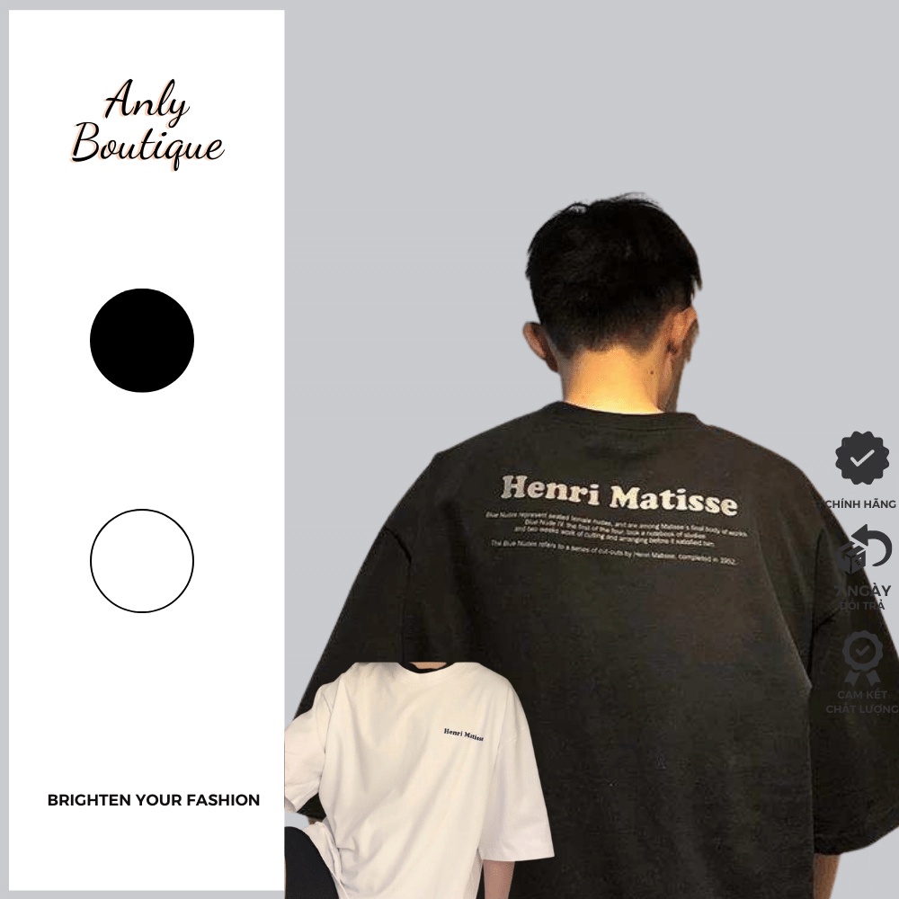 Áo thun tay lỡ J68 HENRI MATISSE Anly Boutique unisex nam nữ dáng phông fom rộng Unisex