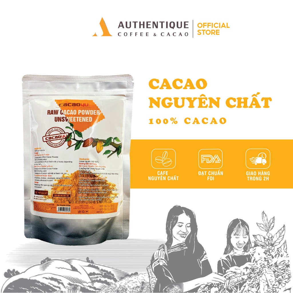 Bột CaCao Nguyên Chất Không Đường Túi 220gr - Tốt cho tim mạch | Authentique Cacao