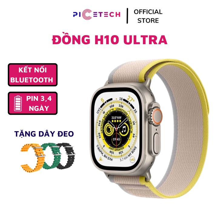 Đồng Hồ Thông Minh H10 Ultra Cao Cấp ,Nghe Gọi, Nhận Tin Nhắn, Theo Dõi Sức Khỏe - Chính hãng PICETEC ( BH12 tháng)