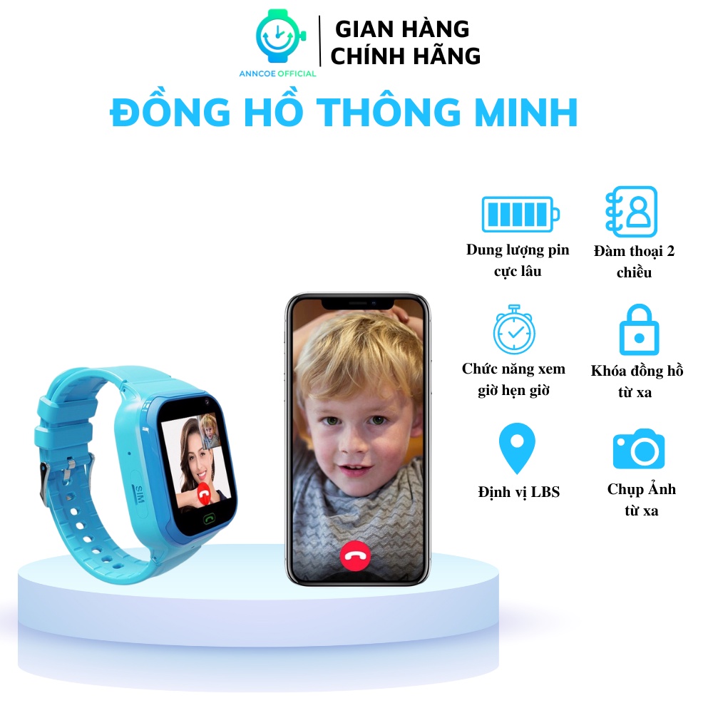 Đồng hồ thông minh trẻ em ANNCOE AT4G - Gọi VideoCall - Định Vị LBS/Wifi - Phù hợp bé 4-14 tuổi - Mẫu 2022 - Tiếng Việt