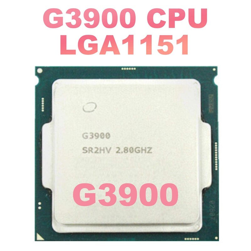 G3900 CPU Bộ xử lý lõi kép 2.8Ghz LGA1151 CPU cho B250 B250C BTC Bo mạch chủ khai thác cho Celeron