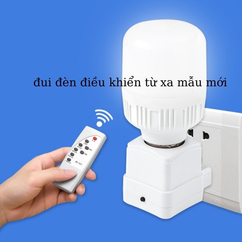 Đuôi đèn điều khiển từ xa đui đèn E27/220v - Hẹn giờ tắt - Điều chỉnh 3 cấp ánh sáng