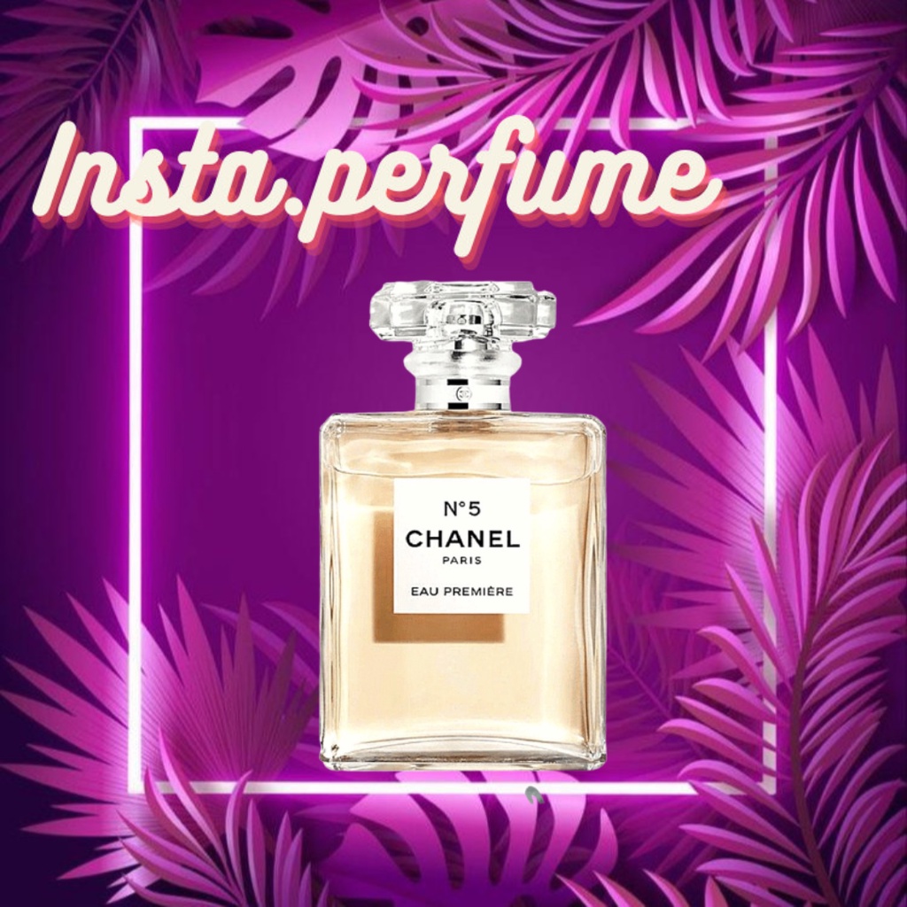 Insta.Perfume - Nước hoa No 5 Eau Premiere 5ml/ 10ml