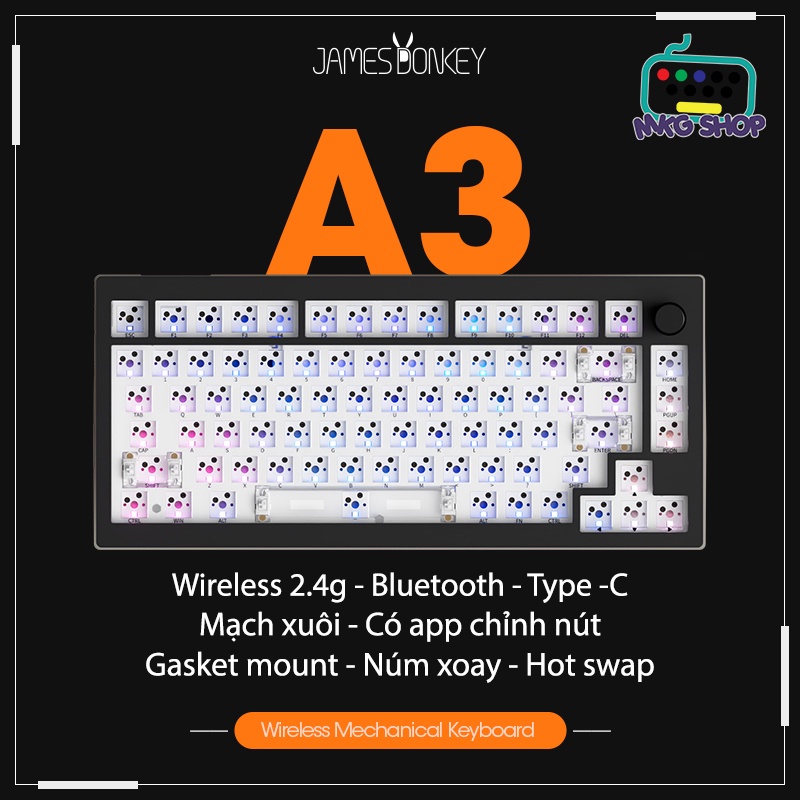 Custom KIT A3 JamesDonkey | Bluetooth | Wireles 2.4g | TypeC | Hot swap | Mạch xuôi | Núm xoay âm lượng